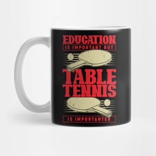 Funny Table Tennis Player Gift Mug